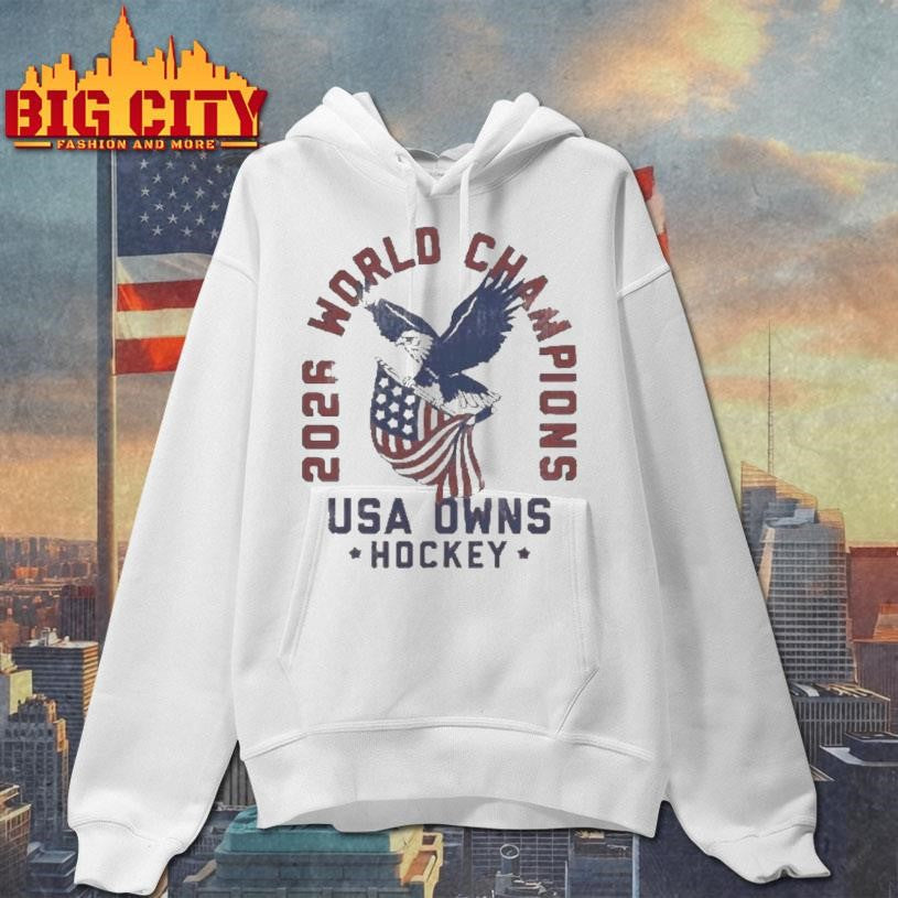 Usa Owns Hockey 2026 Champions Shirt