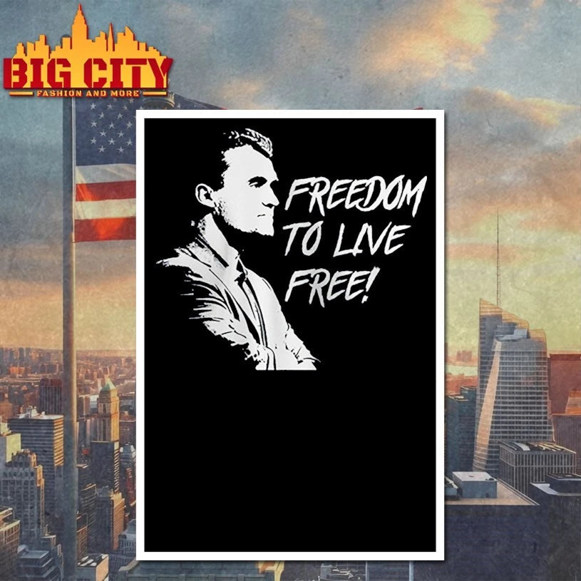 Valuetainmen Charlie Kirk Freedom to Live Free 2025 Shirt