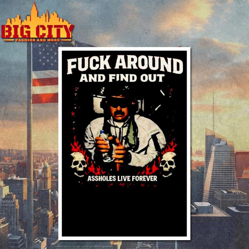 Venezuela Fuck Around And Find Out Assholes Live Forever Shirt