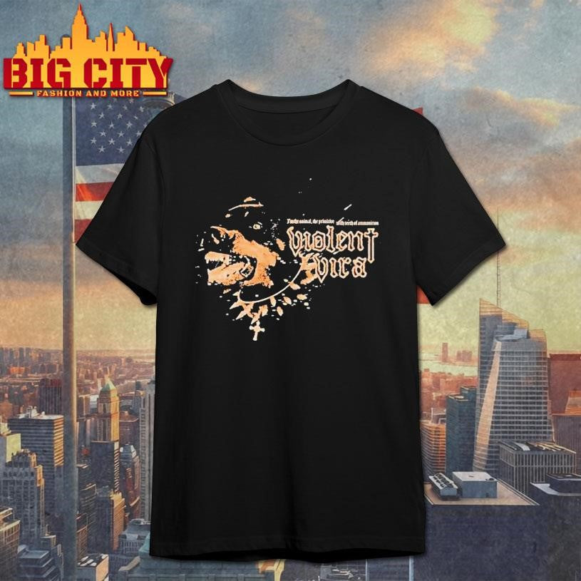 Violent Vira I’m The Animal The Primitive With Th Of Ammunition Dog Shirt