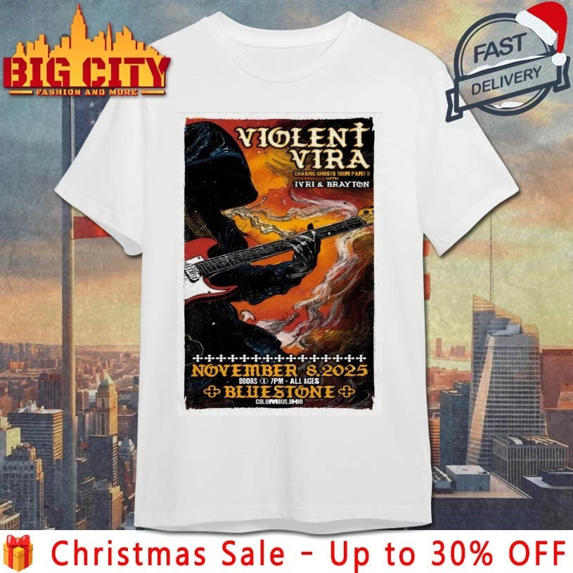 Violent Vira Nov 8 2025 The Bluestone in Columbus OH Poster shirt