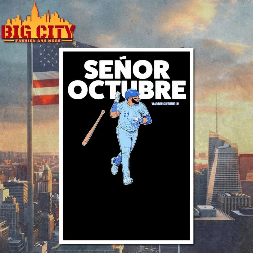 Vladimir Guerrero Jr Señor Octubre shirt