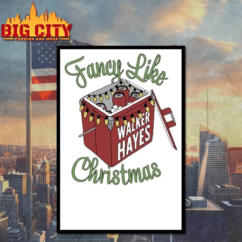 Walker Hayes Fancy Like Christmas Shirt