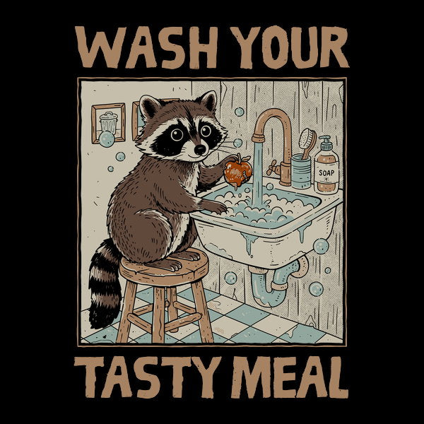 Wash Your Tasty Meal