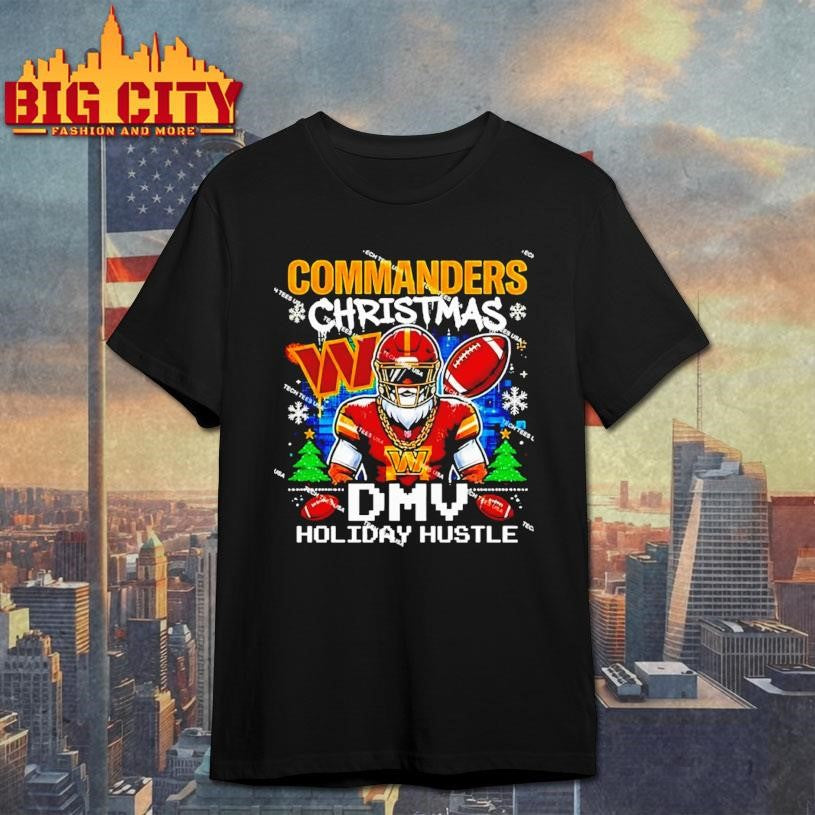 Washington Commanders Football Dmv Holiday Hustle Christmas Shirt