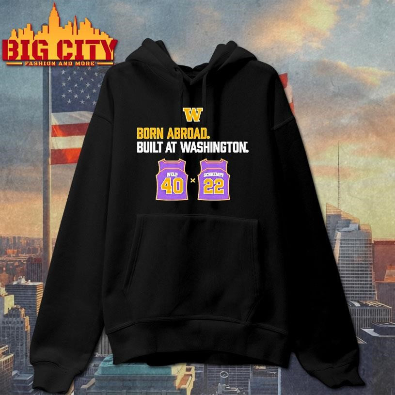Washington Huskies Schrempf Welp Duo Born Abroad Built At Washington Shirt