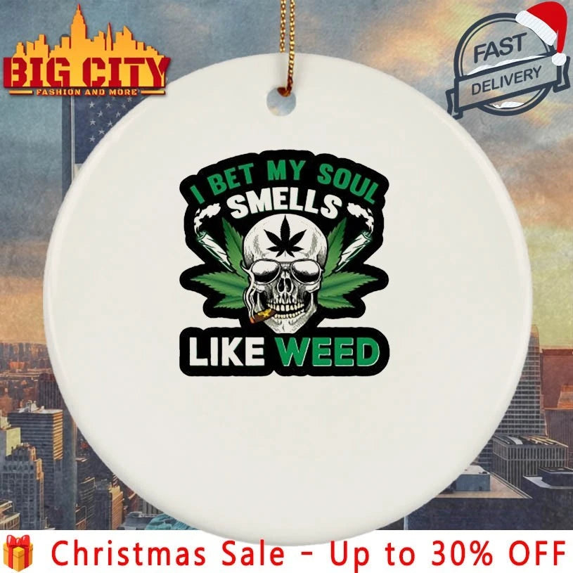 Weed Skull I bet my soul Smells Like weed shirt