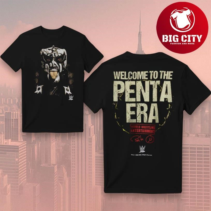 Welcome To The Penta Era Two Sided Shirt