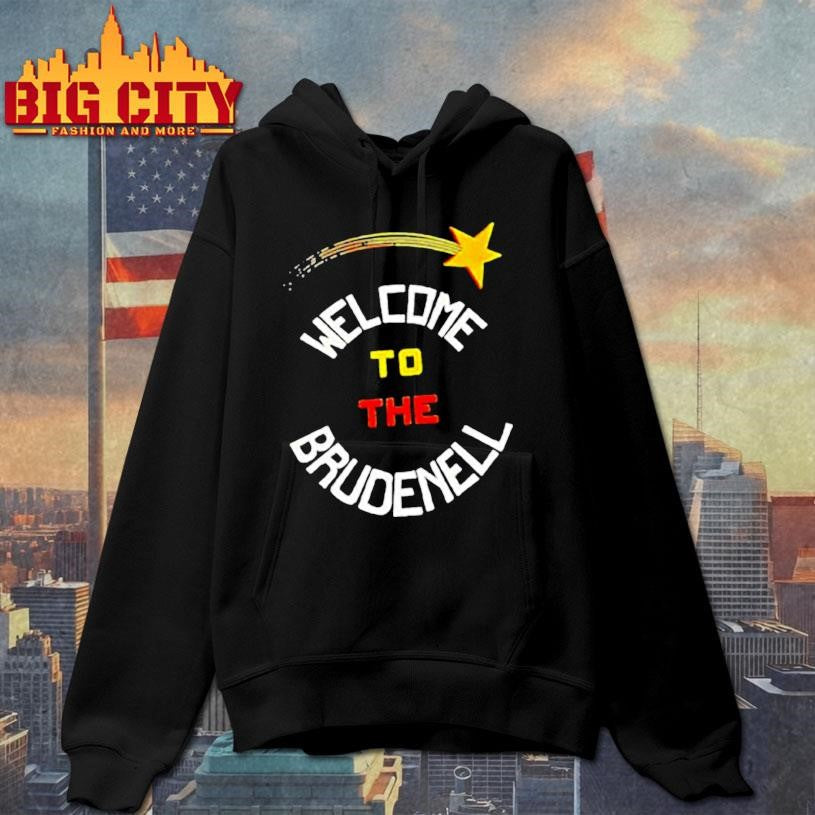 Welcome to the brudenell shirt