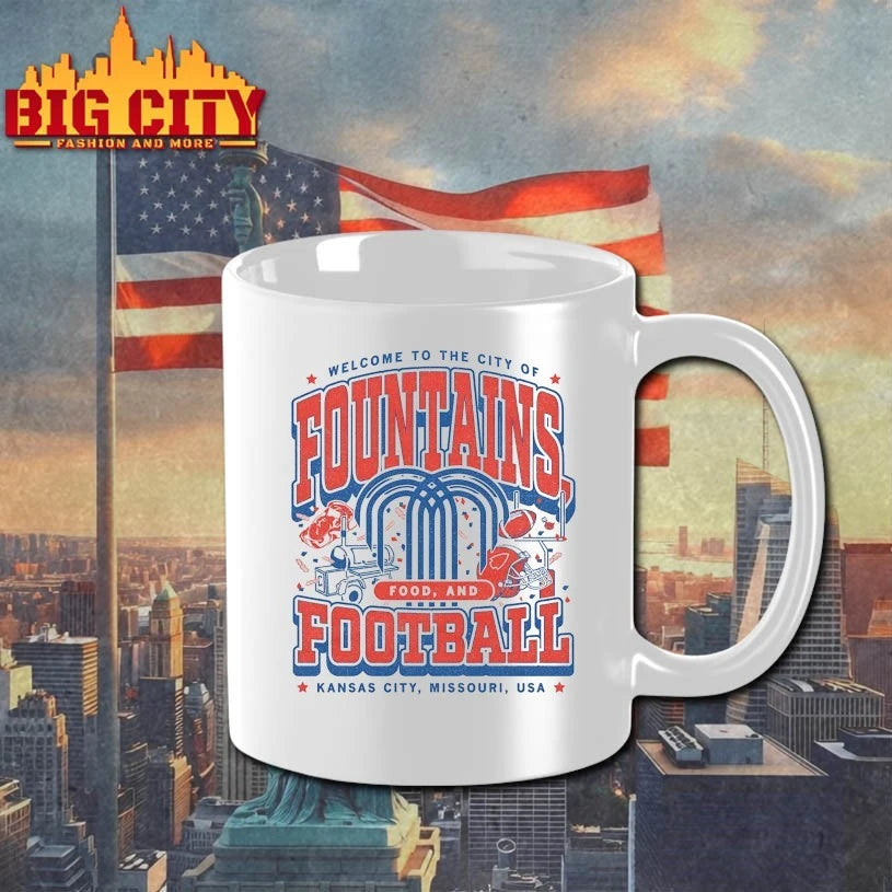 Welcome to the city of Fountains Food and Football Kansas city shirt