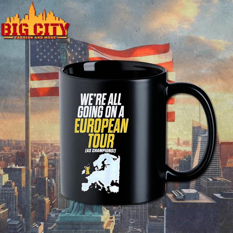 We’re all going on a European tour as Champions shirt