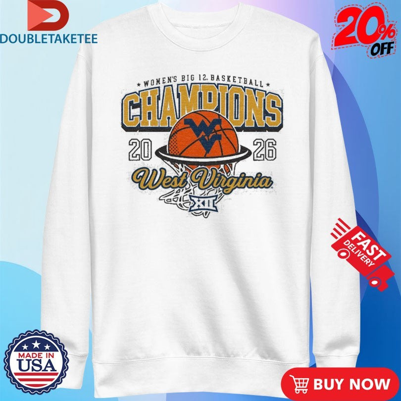 Official West Virginia Mountaineers WVU 2026 Big 12 Women’s Basketball Champions T-shirts