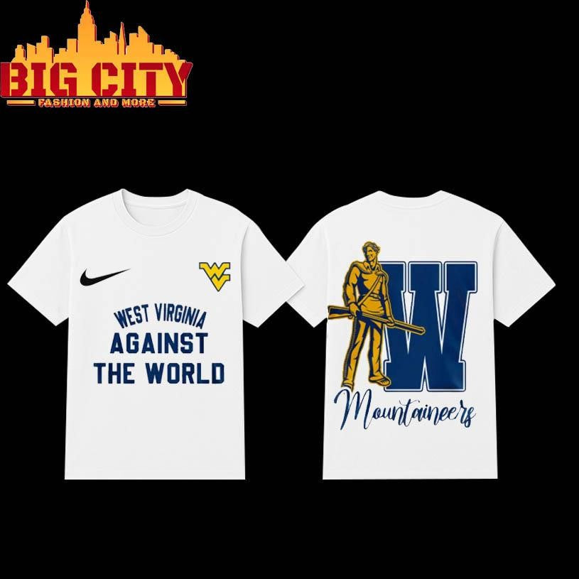 West Virginia Mountaineers x My Team Against The World Two Sided Shirt