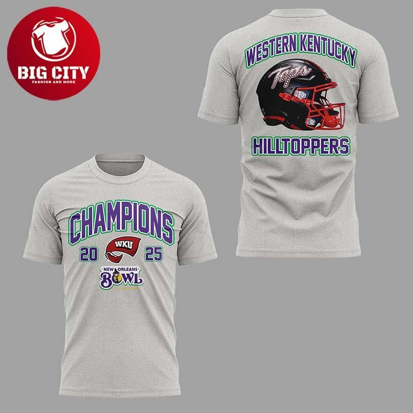 Western Kentucky Hilltoppers 2025 New Orleans Bowl Champions Two Sided Shirt