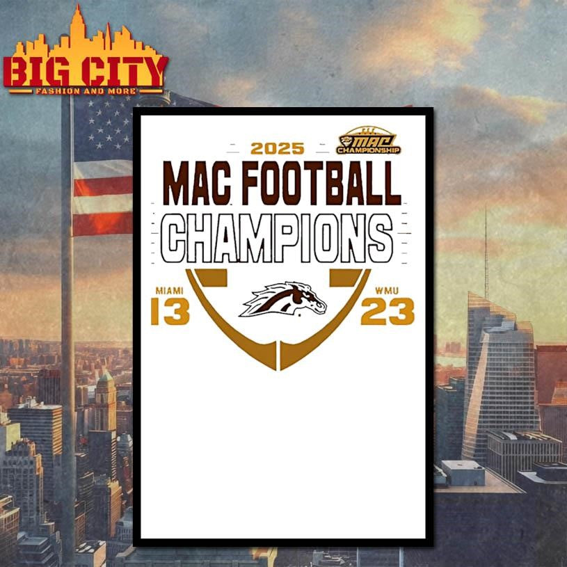 Western Michigan Broncos 2025 Mac Football Champions 13 23 Score