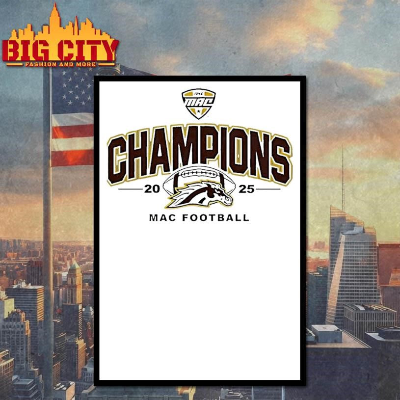 Western Michigan Broncos Mac 2025 Football Champions Shirt