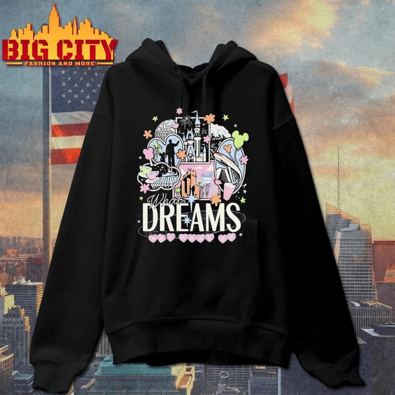 What Dreams Are Made Of Shirt