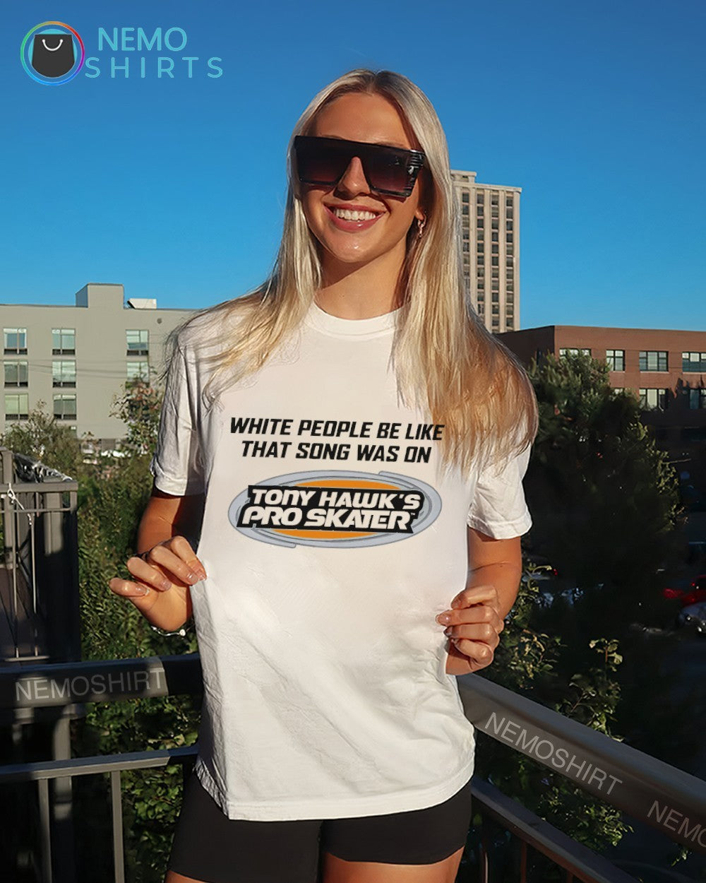 White people be like that song was on Tony Hawks pro skater shirt