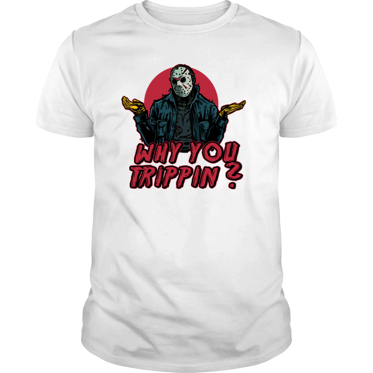 Why You Trippin?
