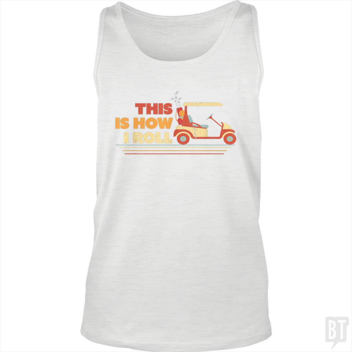 This is How I Roll Tank Top