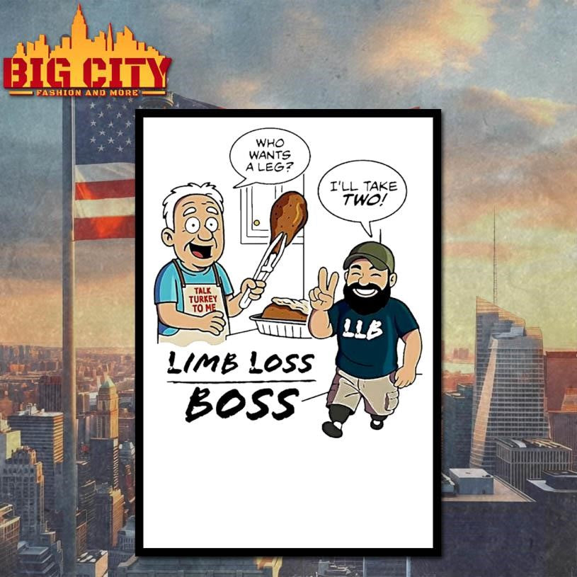 Who Wants A Leg Ill Take Two Limb Loss Boss Shirt