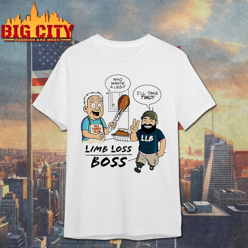 Who Wants A Leg Ill Take Two Limb Loss Boss Shirt
