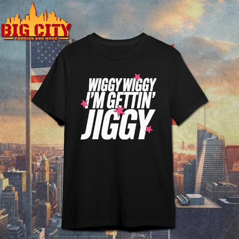Wiggy Wiggy I’m Gettin’ Jiggy shirt