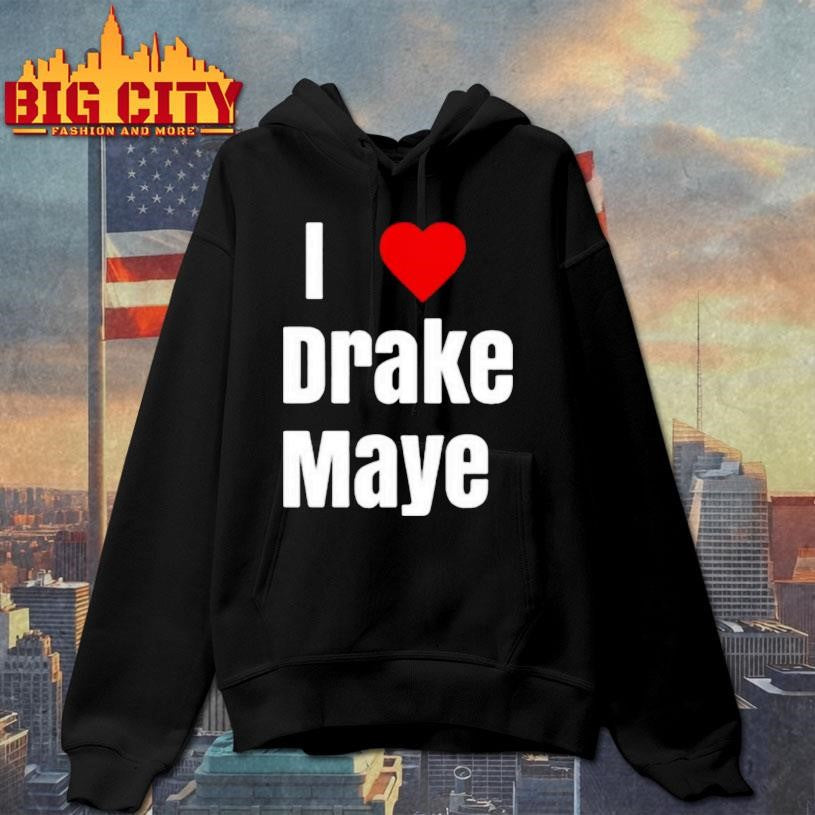 Will Campbell I Love Drake Maye Shirt