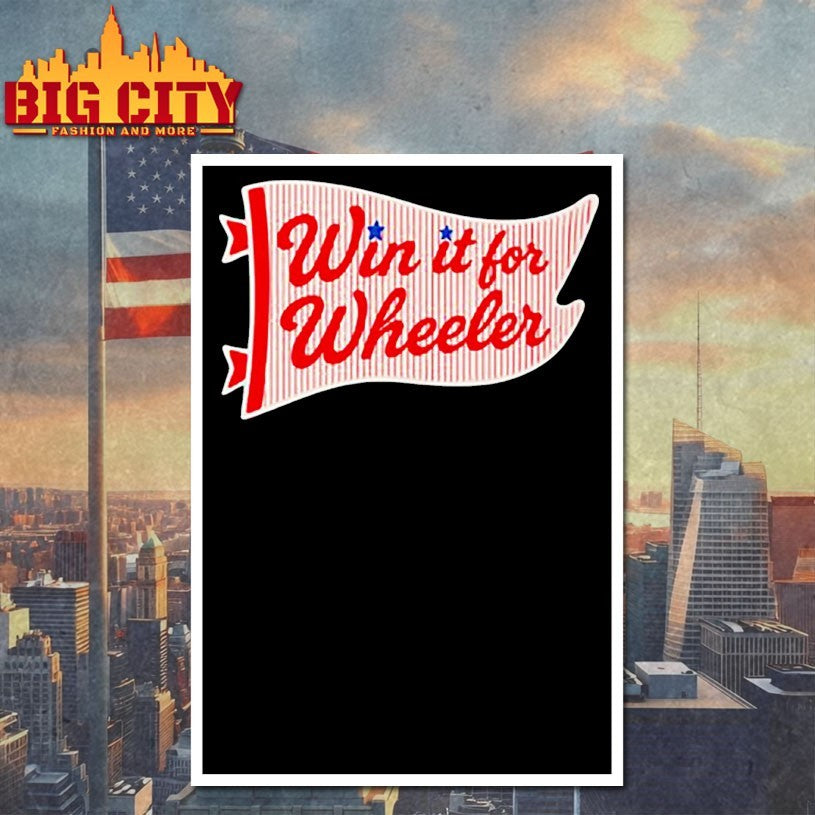 Win it for wheeler comfort colors Philly shirt
