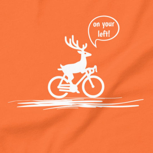 Woodland Cyclist Deer - On Your Left - Unisex T-shirt