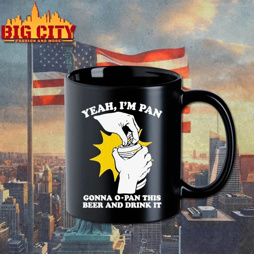 Yeah I’m Pan Gonna O-Pan This Beer And Drink It shirt