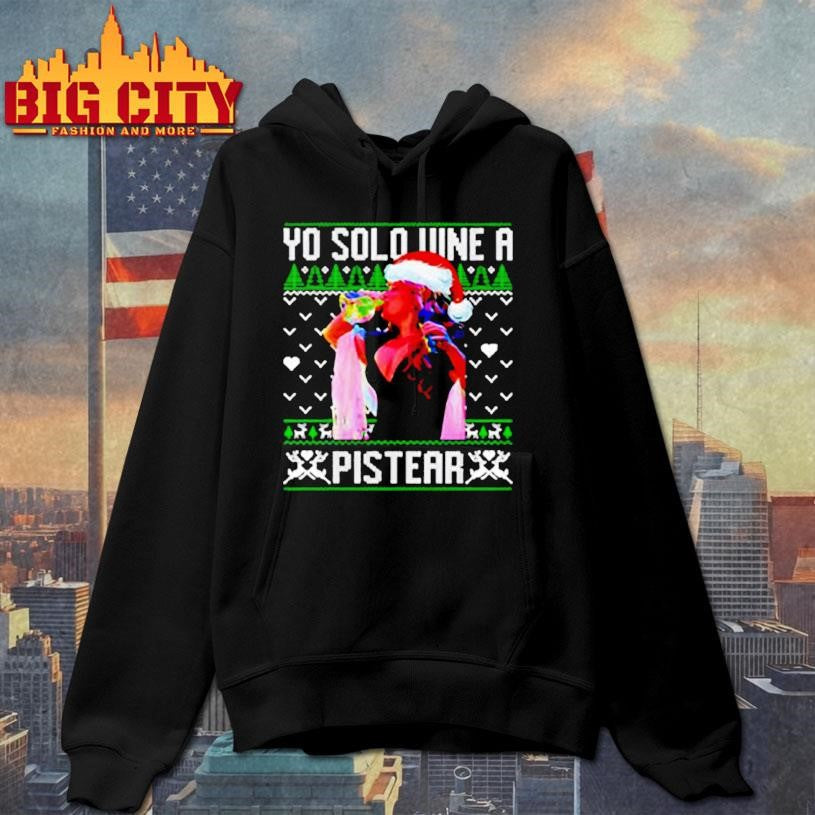 Yo Solo Vine A Pistear Christmas Shirt