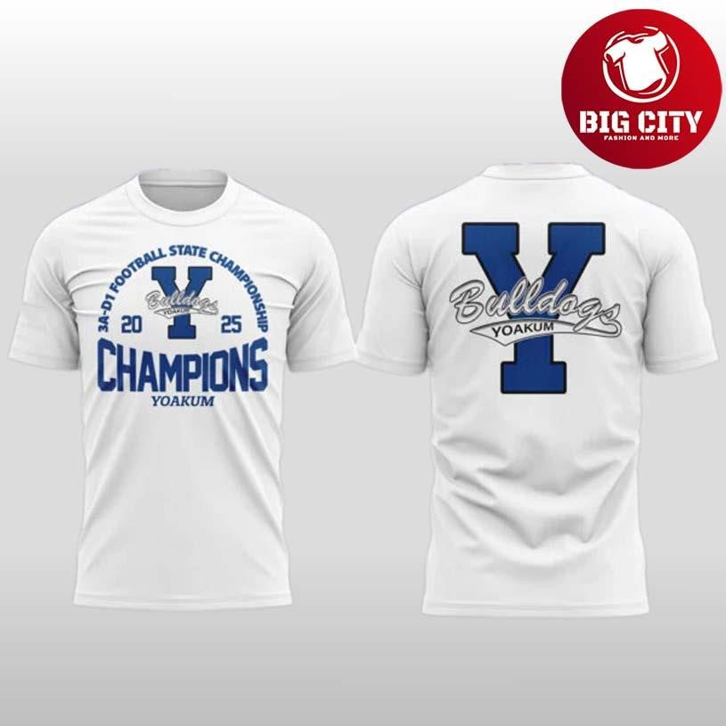 Yoakum Bulldogs 3A D1 Football Champions 2025 Two Sided Shirt