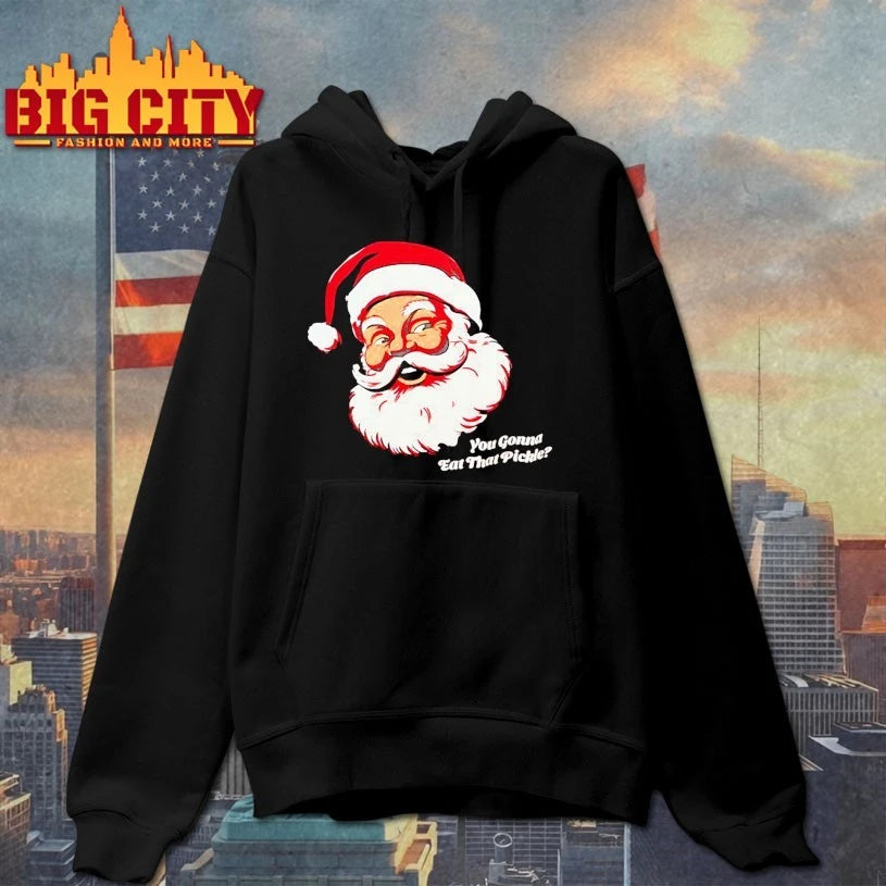 You Gonna Eat That Pickle Santa shirt