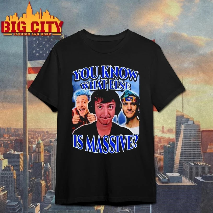 You Know What Else Is Massive Ninja Low Taper Fade Meme Shirt