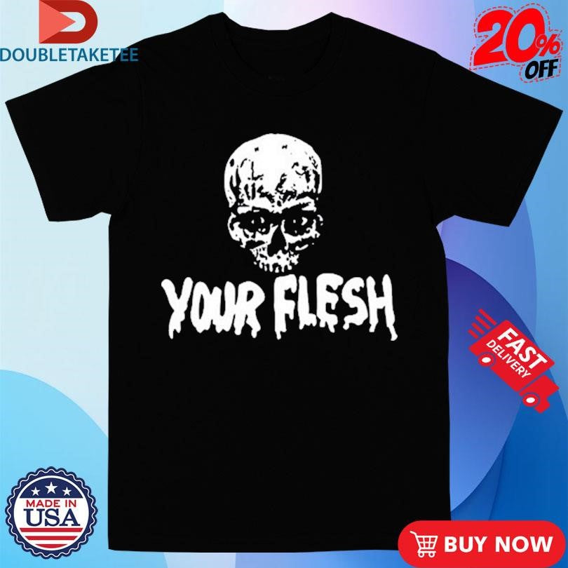 Your Flesh Magazine Skull Buddy Logo T-Shirts
