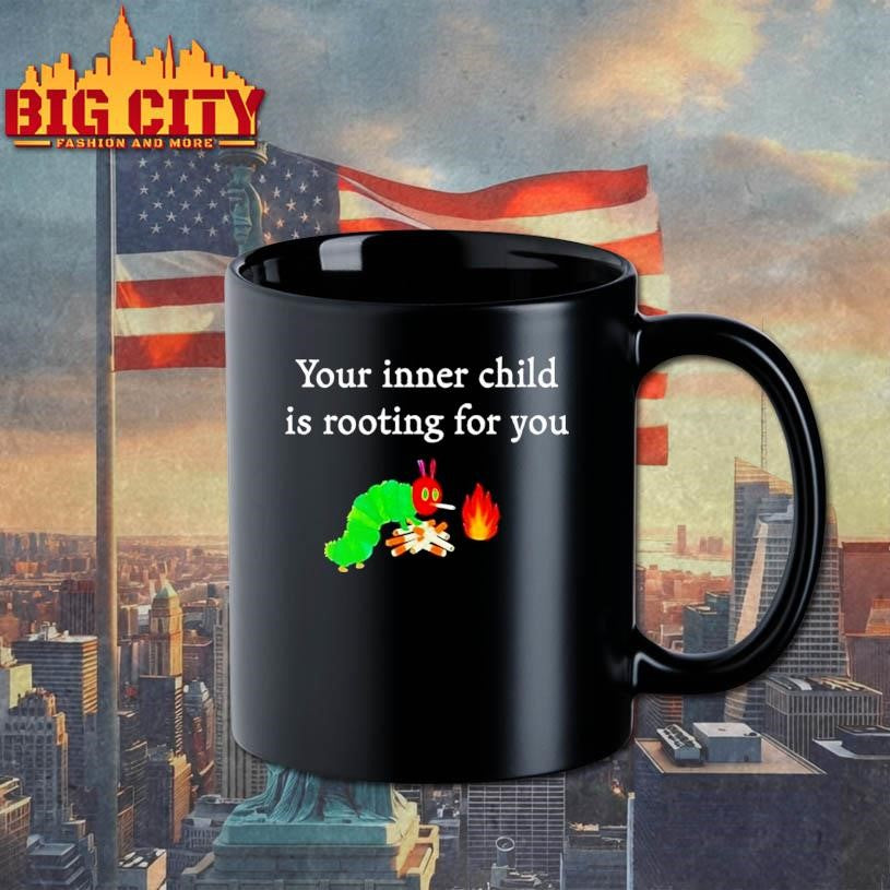 Your Inner Child Is Rooting For You Caterpillar Cigarette Shirt