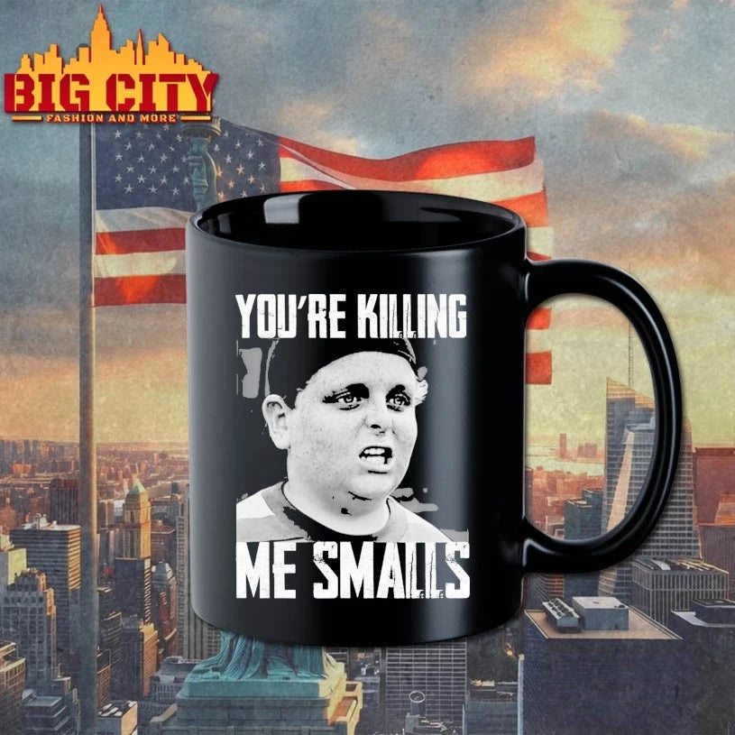 You’re Killing Me Smalls shirt