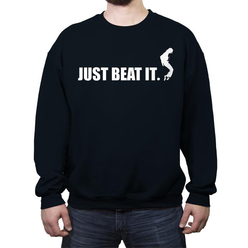 Just Beat It.