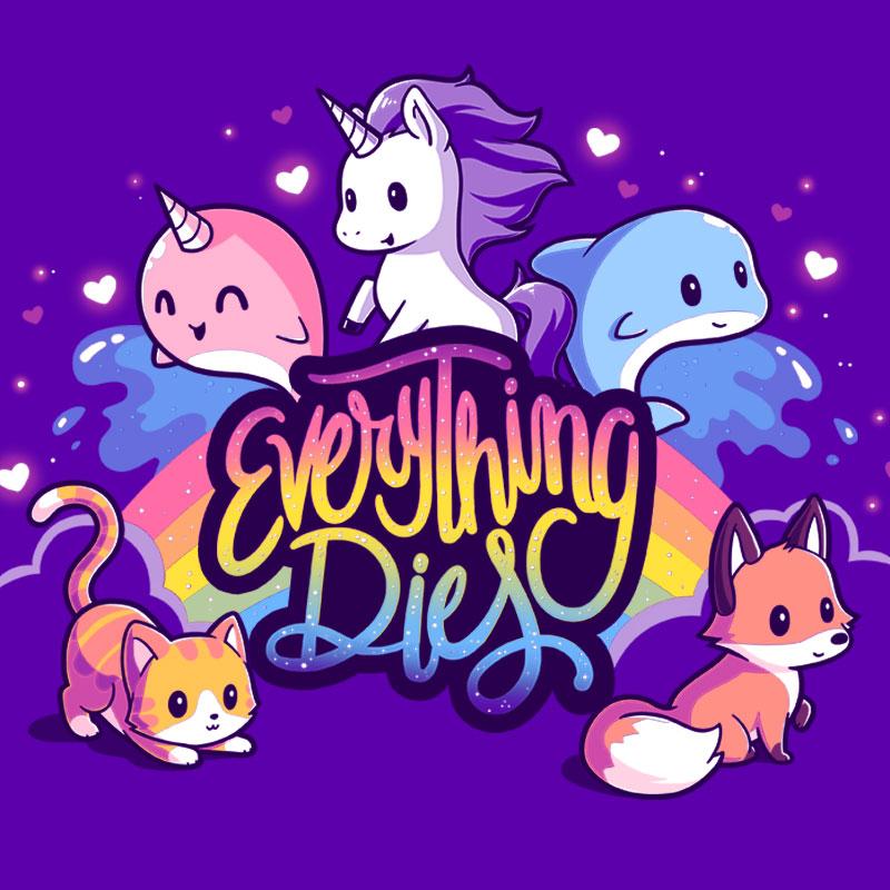 Everything Dies