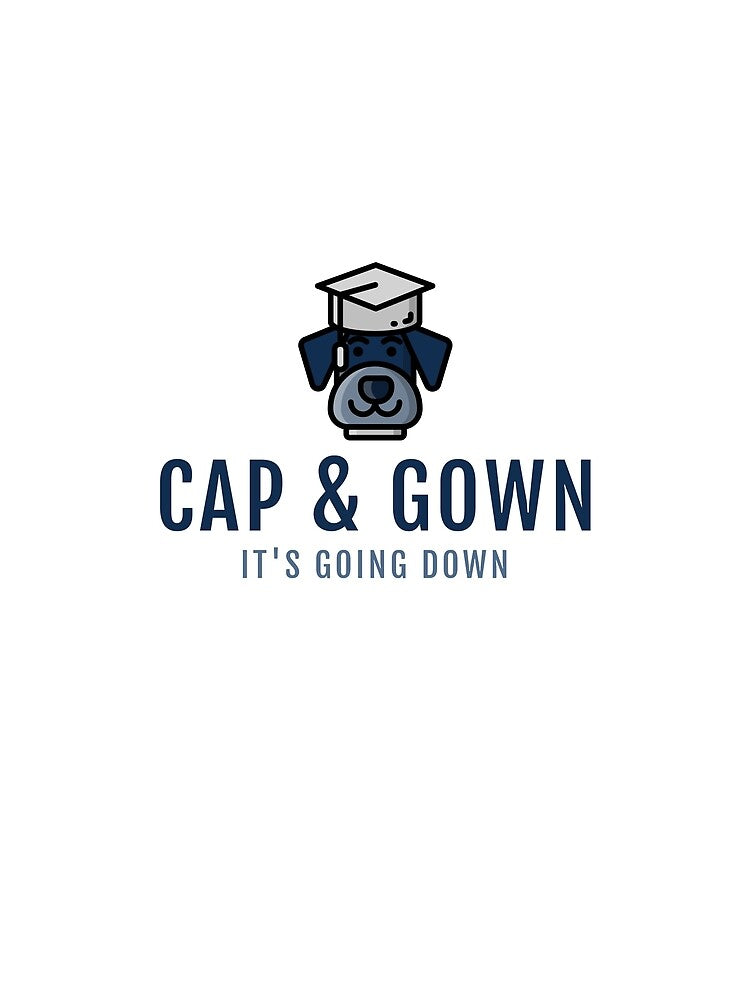 Cap & Gown It's Going Down by ChrisMartin32