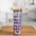 One Sip Closer to Getting My Life Together Funny Acrylic Tumbler