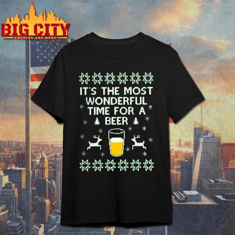 it’s the most wonderful time for a beer Ugly Christmas Shirt