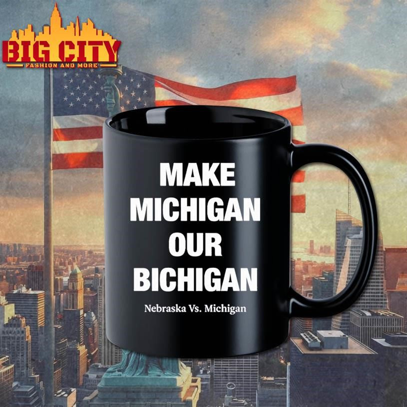 make michigan our bichigan shirt