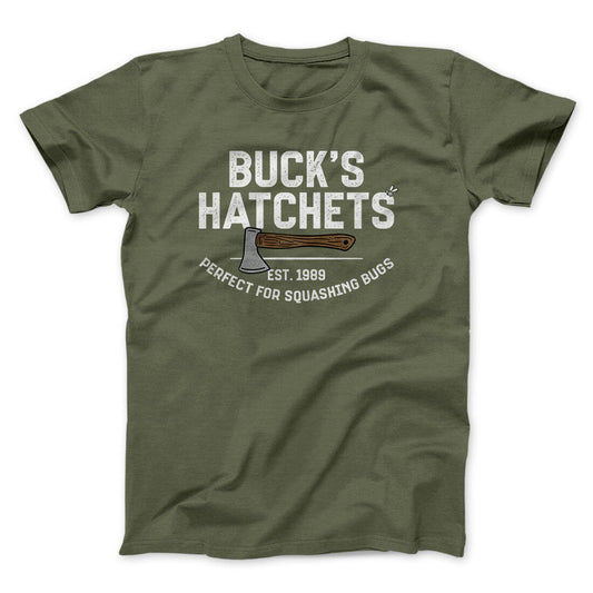 BuckÃ¢â‚¬â„¢s Hatchets Funny Movie Men/Unisex T-Shirt
