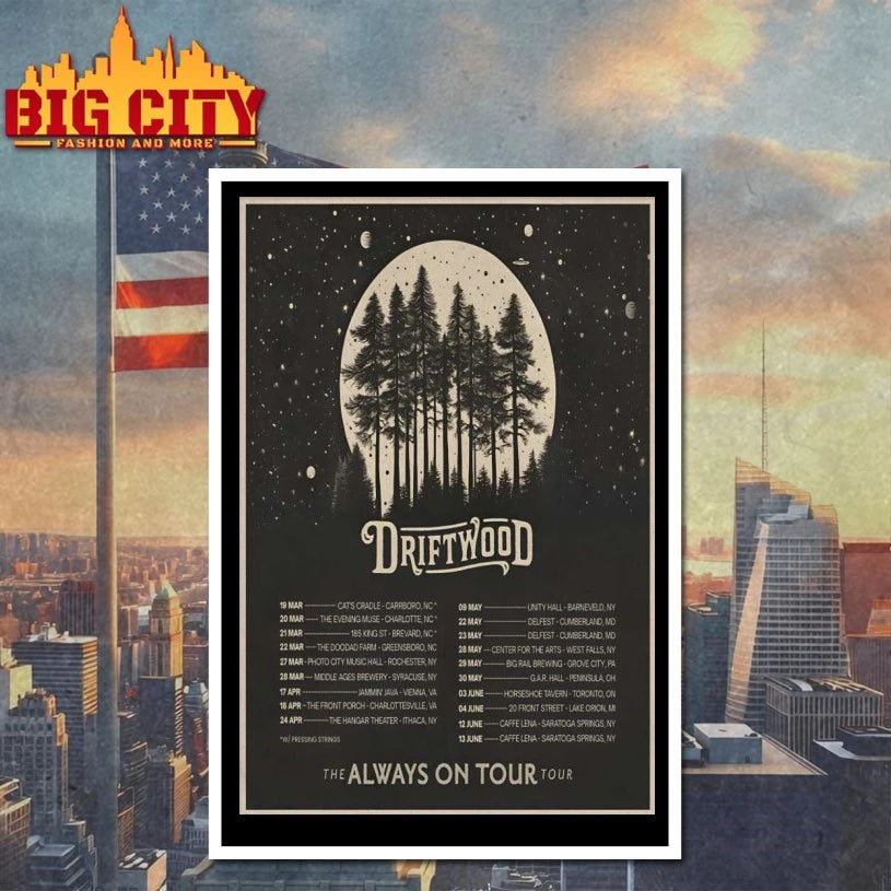 Official Driftwood 2026 The Always On Tour Poster T-shirt
