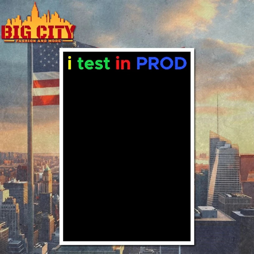 Official I Test In Prod Coding Funny Humor Joke Developer Engineer T-shirt