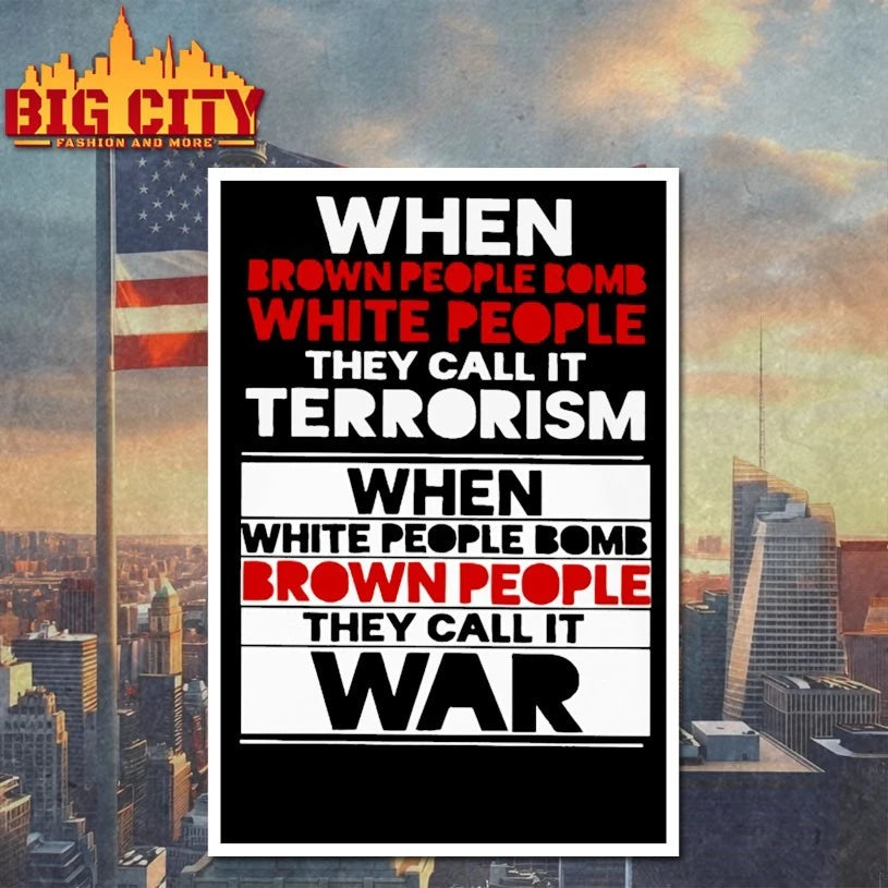 Official When brown people bomb white people T-shirt