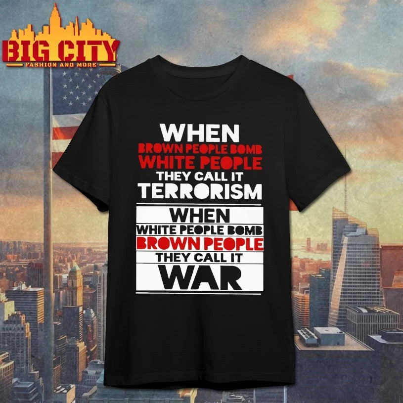 Official When brown people bomb white people T-shirt