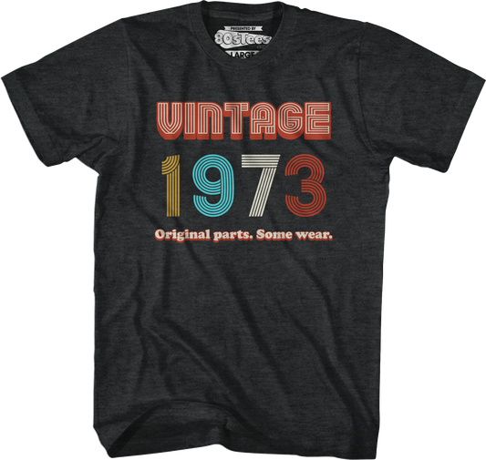 Original Parts Some Wear Vintage 1973 T-Shirt